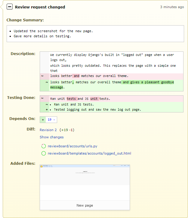 An example of a review request changed overview, which shows a Change Summary field, a diff view of the changes in the Description and Testing Done, and Depends On fields, links to the new diff revision and its files, and an Added Files section containing a new file.