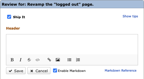 The top section of the Review Dialog, with a "Ship It" checkmark, followed by the Header text field.