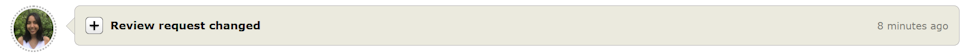 A status update saying the review request changed